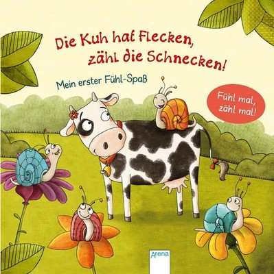 Die Kuh hat Flecken - zähl die Schnecken! | Rebecca Schmalz | deutsch