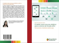Maria Rosangela Dos Santos | O Tablet Como Recurso DidáTico Para O Ensino De...