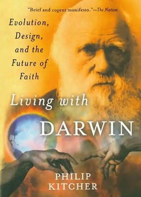 Living with Darwin: Evolution, Design, and the Future of Faith (Philosophy in Ac