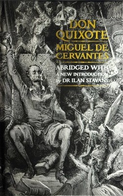 Don Quixote, Hardcover by De Cervantes, Miguel; Stavans, Ilan (INT), Like New...