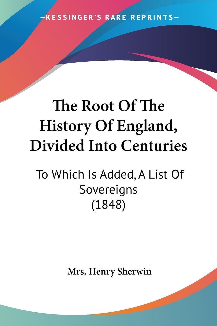 Thumbnail - The Root Of The History Of England, Divided Into Centuries | Henry