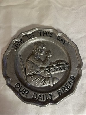 VTG Give Us This Day Our Daily Bread 1972 Man in Prayer Wall Pewter Dish Plate