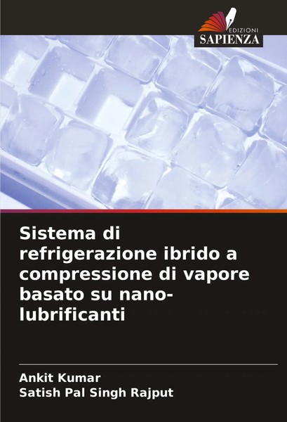 Ankit Kumar (U. A.) | Sistema Di Refrigerazione Ibrido A Compressione Di...-image