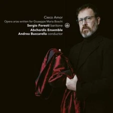 Sergio Foresti / Abchordis Ensemble / Andrea Buccarella - Cieco Amor: Opera Aria