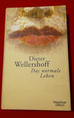Das normale Leben | Erzählungen | Dieter Wellershoff | Buch | (u10-6) neuwertig