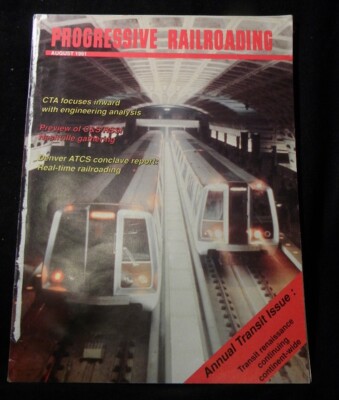 Progressive Railroading 1991 August Annual Transit Issue CTA fokussiert nach innen