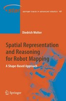 Diedrich Wolter | Spatial Representation And Reasoning For Robot Mapping | Buch