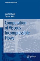 Dochan Kwak (U. A.) | Computation Of Viscous Incompressible Flows | Taschenbuch