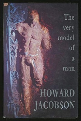 The Very Model of a Man By Howard Jacobson. 9780670843381
