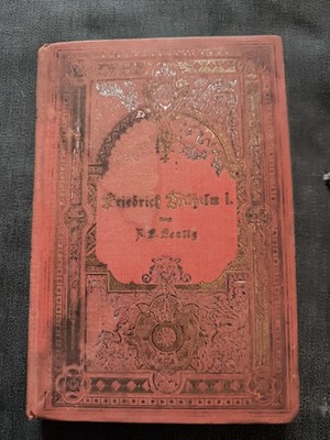 F.R. Paulig   Friedrich Wilhelm I. (Hohenzollern, Bd.2, 1909, HC)