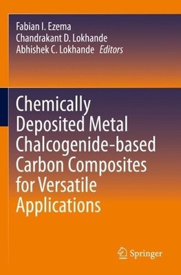 Chemically Deposited Metal Chalcogenide-based Carbon Composit... - 9783031234033