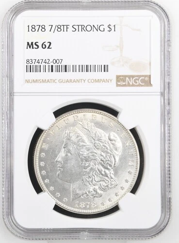 1878 7/8 TF Strong $1 Morgan Silver NGC MS62