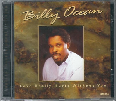 Billy Ocean - Love Really Hurts Without You CD - New and Sealed, Free UK Postage