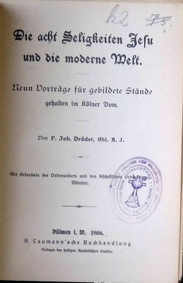 Die acht Seligkeiten Jesu und die moderne Welt: neun Vorträge für gebildete Stän