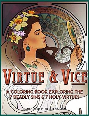 Virtue & Vice: A Coloring Book - Paperback, by Olsen Kiersten - Very Good