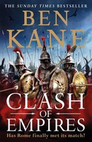 Clash Of Empires | Ben Kane | Englisch | Taschenbuch | Clash Of Empires | 2019