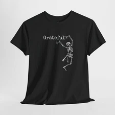 Grateful Dancing Skeleton T-Shirt Positive Vibe Dead Style 100% Cotton Gift Tee