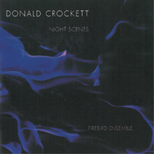 Donald Crockett Donald Crockett: Night Scenes (CD) Album