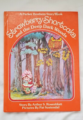 Strawberry Shortcake And The Deep Dark Woods - A Parker Brothers Story - 1983