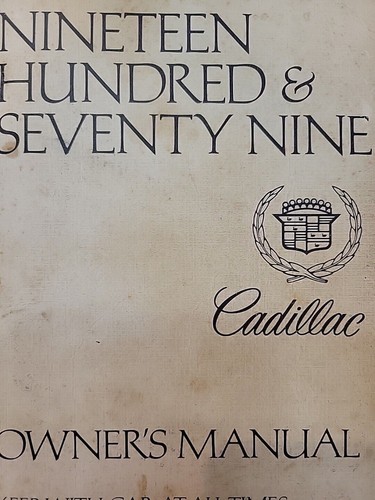 Vintage Original 1979 Cadillac Owner's Manual No Cover 79 - Picture 2 of 12