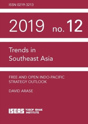  Kostenloser und offener indopazifischer Strategieausblick von David Arase 9789814881135 NEU PA