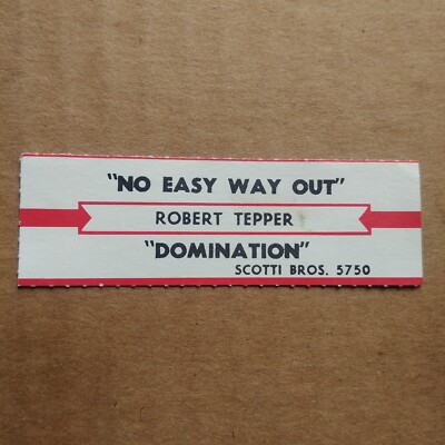 ROBERT TEPPER No Easy Way Out/Domination JUKEBOX STRIP Record 45 rpm 7''