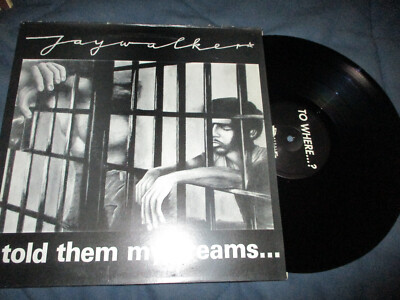 Jaywalker I told them my dreams LP
