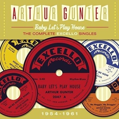 ARTHUR GUNTER - BABY LET'S PLAY HOUSE   CD NEU 