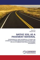 Rahul Pai (U. A.) | Native Soil As A Pavement Material | Taschenbuch | Englisch