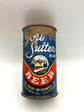 Old 12oz * FORT SUTTER * (OI/IRTP) Flat Top Beer Can Grace Bros. Brewing Cal.