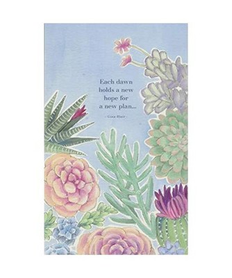 Each Dawn Holds a New Hope for a New Plan...: Write Now Journal