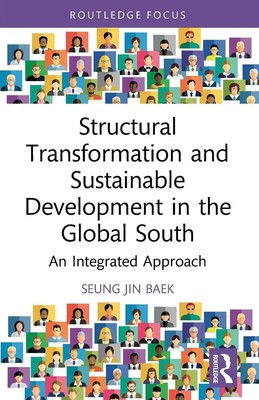 Structural Transformation and Sustainable Development in the Global South Baek