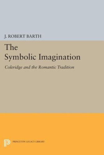 Thumbnail - The Symbolic Imagination: Coleridge And The Romantic Tradition