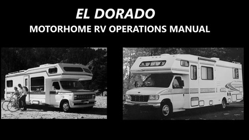 EL DORADO MOTORHOME MANUALs -420pg for Honorbuilt RV Repair Operations & Service
