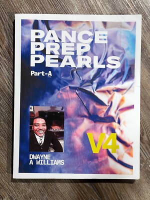 BK: Pance Prep Pearls V4 Part A / Book A Only (No B) (2022, Paperback, Williams)