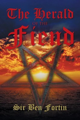 Ben Fortin | The Herald of the Fiend | Taschenbuch | Englisch (2017) | Xlibris