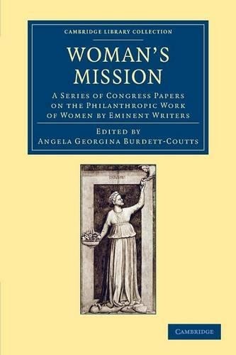 Woman's Mission by Angela Georgina Burdett-Coutts - 9781108057349