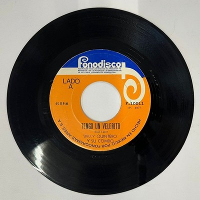 WILLY QUINTERO Y SU COMBO - TENGO UN VELERITO - 1977 MEXICAN 7'' SINGLE, SALSA