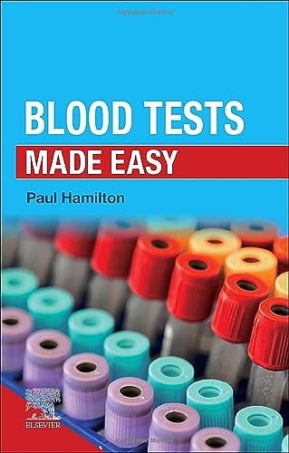 Blood Tests Made Easy by Paul Hamilton 9780323870443 NEW Free UK Delivery - Image 5