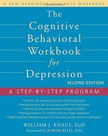 The Cognitive Behavioral Workbook for Depression: A... | Buch | Zustand sehr gut