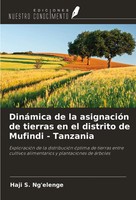 Haji S. Ng'elenge | DináMica De La AsignacióN De Tierras En El Distrito De...