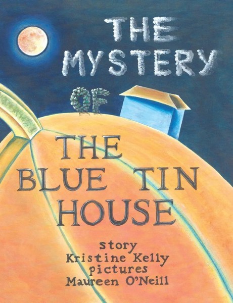 Kristine Kelly | The Mystery Of The Blue Tin House | Taschenbuch | Englisch-image