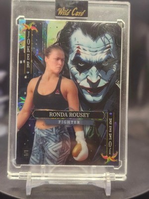 2025 Wild Card Jokers Ronda Rousey 1/1 Foil GREATEST WOMEN FIGHTER IN HER DAY