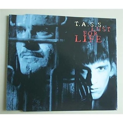 T.A.S.S. LUST FOR LIFE CD SINGLE 4 TRACKS EU