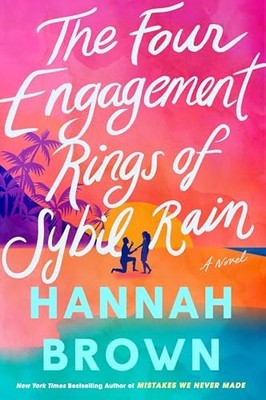 The Four Engagement Rings of Sybil Rain, Brown, Hannah