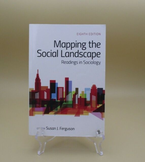 Mapping the Social Landscape Readings in Sociology (2017, Trade Paperback) for sale online eBay
