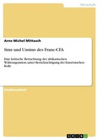 Sinn Und Unsinn Des Franc-Cfa (Buch)