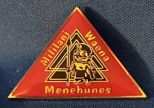 MILILANI WAENA MENEHUNES Red I.25” Gold tone metal PIN LAPEL HAT