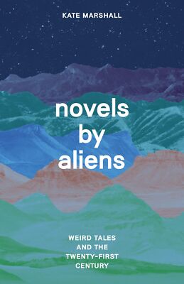 Romane von Aliens Weird Tales und das 21. Jahrhundert - Kate Marshall - PBK - Sehr guter Zustand