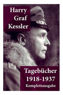 Tagebücher 1918-1937 | Graf von Kessler | Harry Graf Kessler | Taschenbuch